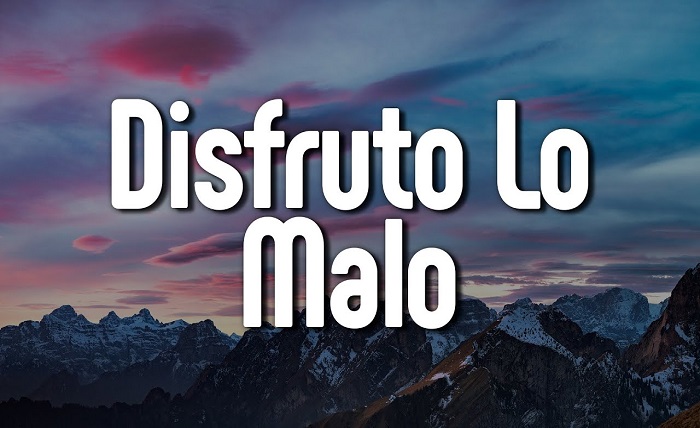 disfruto lo malo lyrics
