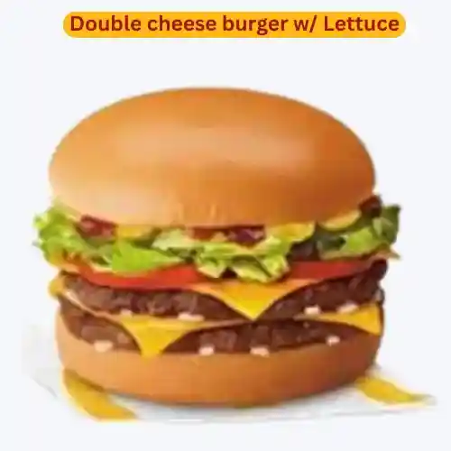 Double cheese burger w/ Lettuce
